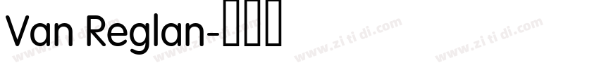 Van Reglan字体转换
